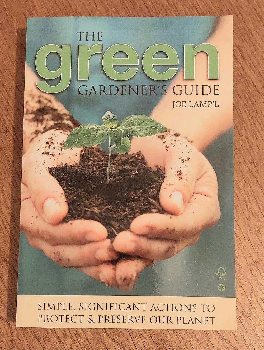The Green Gardener's Guide - Green Paperback Guide Book